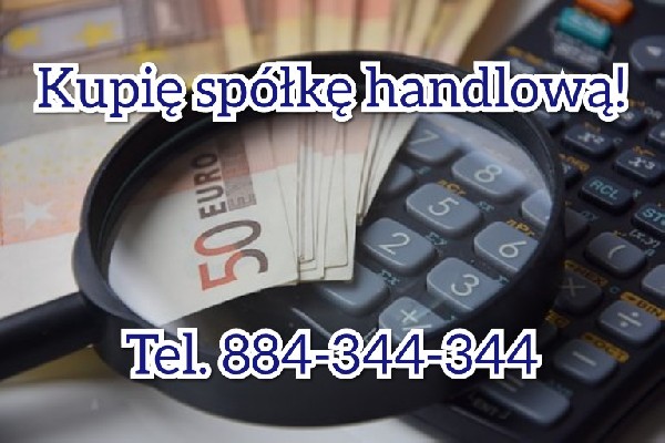 Kupno Spółek Bez Obrotów. Tel. 884-344-344