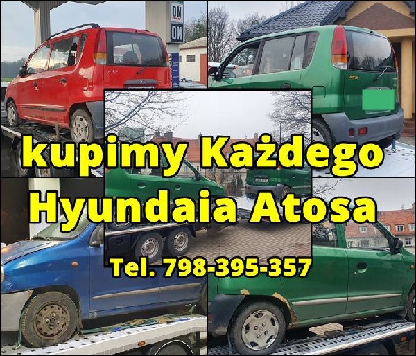 Kupię Każdego Hyundaia Atosa W Każdym Stanie, Cała Polska