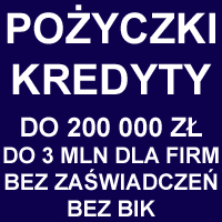 Pożyczki, kredyty, linie kredytowe - 24h