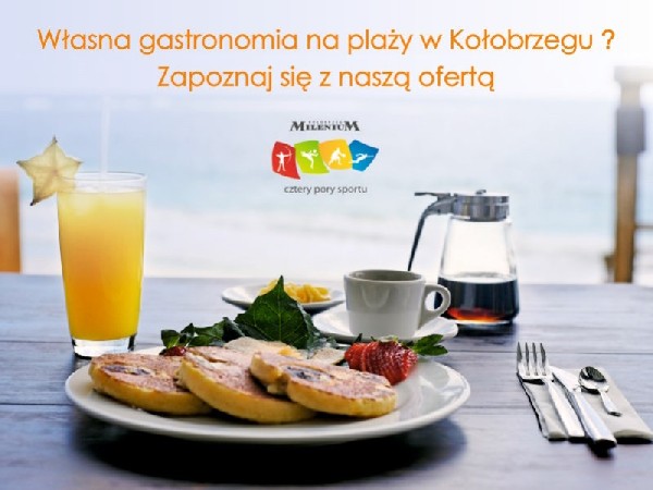 Własna Działalność Gastronomiczna Na Plaży W Kołobrzegu